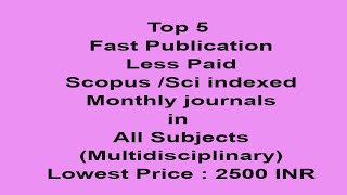 Fast Publication paid/SCOPUS indexed /SCI/UGC CARE Journals | Fast publication 2021 journals