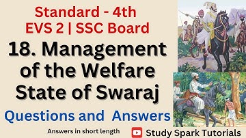 18. Management of the Welfare State of Swaraj Questions and Answers 📚Std 4th EVS2 Maharashtra Board