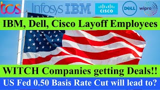 TCS, INFOSYS Win Deals, IBM, CISCO, DELL Layoff Employees, RECESSION Fear 2024? #tcs #infosys #wipro