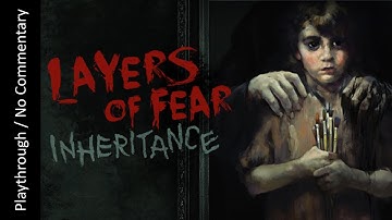 🎨Layers of Fear: Inheritance😱FULL DLC playthrough