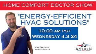 How To Reduce My Electric Bills By Creating an Energy Efficient Home - Anthem Air Conditioning