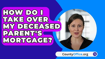 How Do I Take Over My Deceased Parent