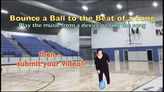 Rhythmic Activity - Bounce a Ball to the Beat of a Song