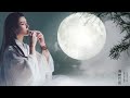 在悅耳的笛聲、竹笛和中國古典音樂中放鬆身心 - Relax with the sound of flute, bamboo flute and classical Chinese musi