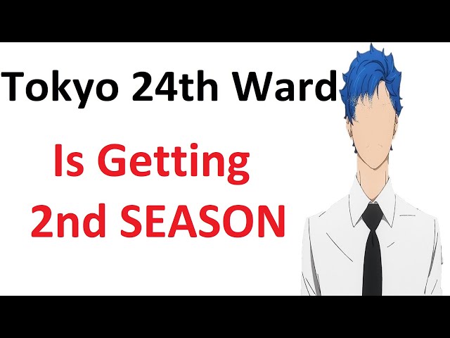 Tokyo 24th Ward Season 2 Release Date & Possibility? 