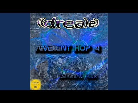 Ildrealex - Ambient Hop 5