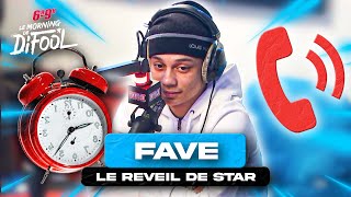 Favé  Le réveil de star #MorningDeDifool