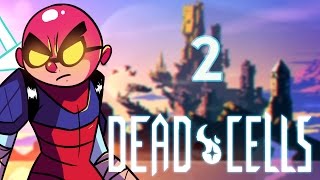 Dead Cells - Northernlion Plays - Episode 2