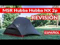 Carpa MSR Hubba Hubba NX 2: RESEÑA (y diferencias modelos de EEUU y Europa)