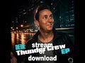 OUT NOW: DEDE - Thunder Crew EP