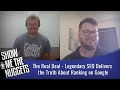 The Real Deal - Legendary SEO Delivers the Truth About Ranking on Google with Kyle Roof