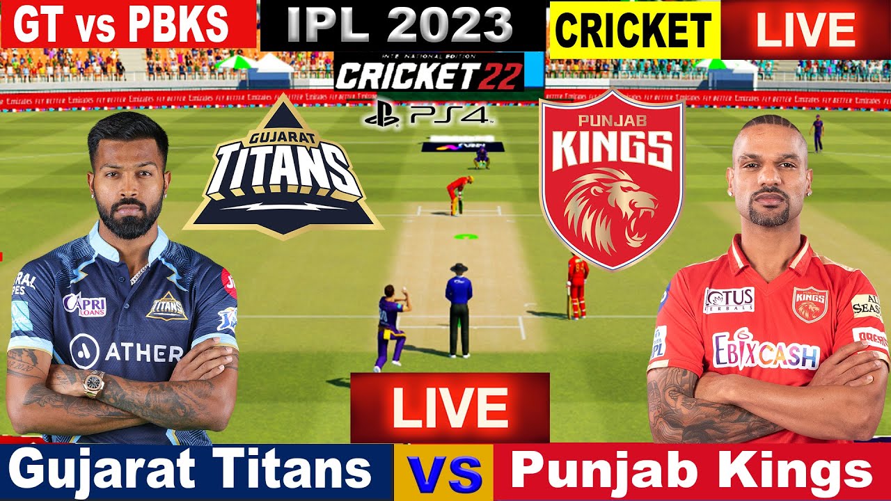 🔴IPL LIVE LIVE IPL MATCH TODAY GT vs PBKS Live Cricket Match Today Cricket Live Cricket22 18
