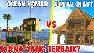 OCEAN NOMAD Vs SURVIVAL ON RAFT ! Mana Yang Lebih Bagus?! - TERNYATA INI Raft Survival Android screenshot 3