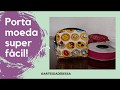 Porta moeda super fácil e super rendável para iniciantes, explicando como faz o molde!