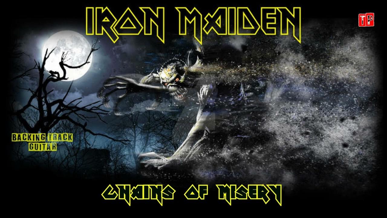 Chains Of Misery Iron Maiden Backingtrack YouTube