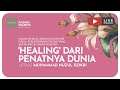 160 healing dari penatnya dunia   kajian wanita