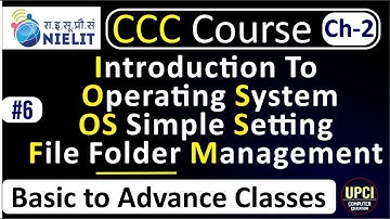 CCC Course | Introduction to Operation System| Chapter2 Hindi | Lecture-6|@upcicomputereducation
