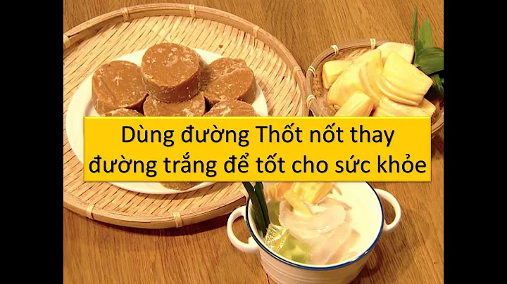 Top 20 cách sử dụng đường thốt nốt