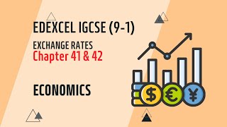 Exchange Rates | Edexcel IGCSE Economics (9-1)