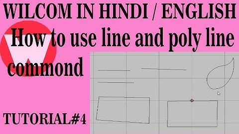 How to use line and poly line command | | Learn Wilcom  Software | Wilcom सीखे