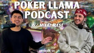 Poker Llama Podcast: Mikki Mase on Gambling, His Future in Poker, and More!