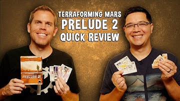 Quick Review of Prelude 2 - Terraforming Mars Expansion