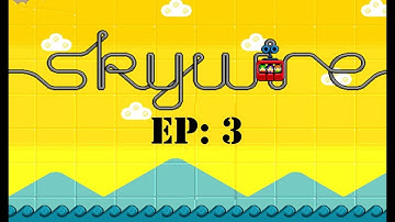 Skywire Ep: #3 We
