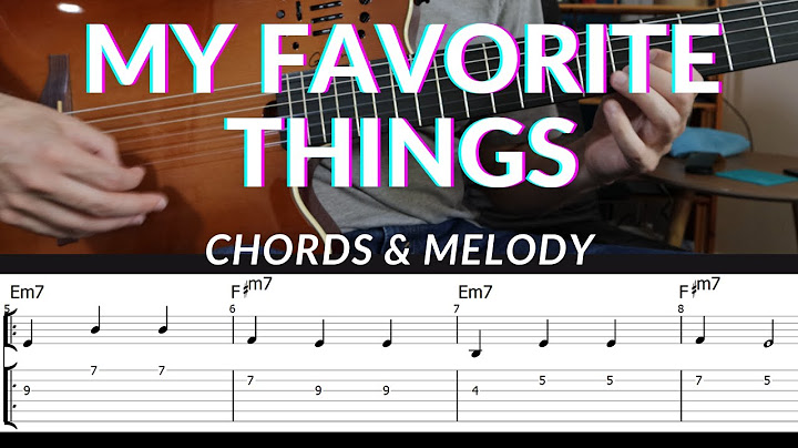 My Favorite Things Guitar version - Guitar performance video thumbnail