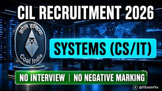 Crack Coal India Ltd MT 2026 (System Discipline) | Syllabus, Previous Cutoff | ITExamFlix