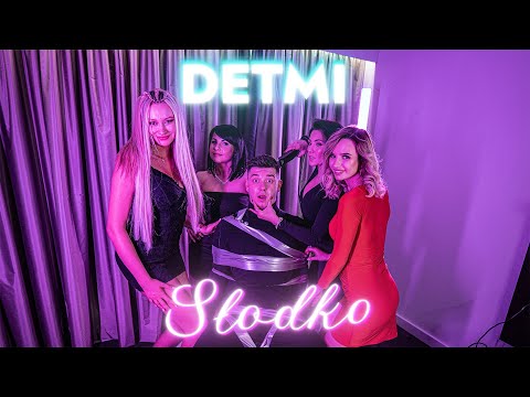 DETMI – Słodko – teledysk