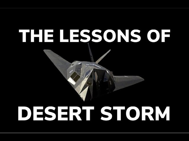 The Lessons of Desert Storm