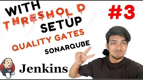 🔥How to Setup Quality Gates with threshold in SonarQube 🔥 || engineerhoon.