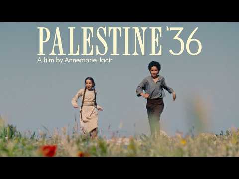 Annemarie Jacir's PALESTINE '36 is coming exclusively to Fandor 8/25