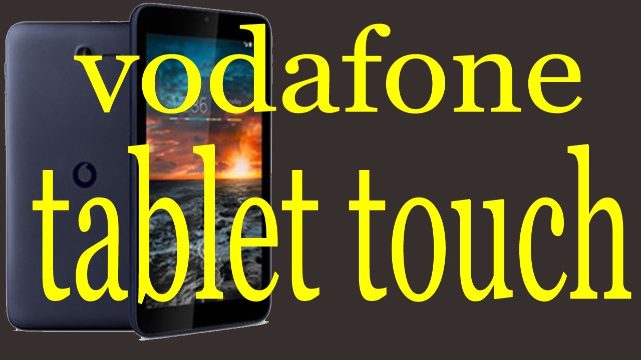 how to repair touch vodafone tablet ,vodafone tablet touch repair YouTube