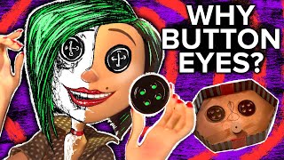 The CREEPY Origins of Coraline's Button Eyes