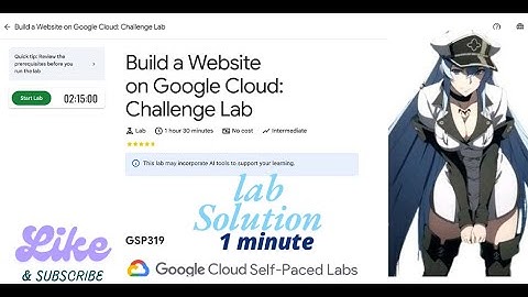 Build a Website on Google Cloud: Challenge Lab || GSP319 || Qwiklabs Arcade 2025.