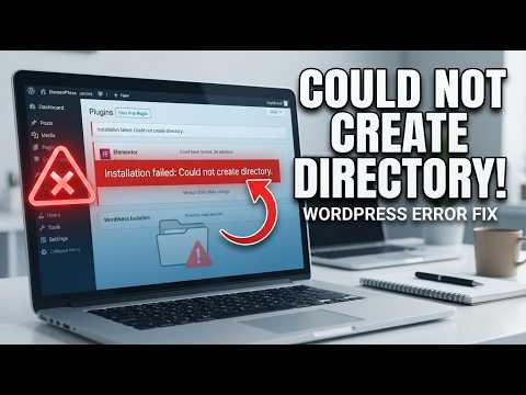 How to Fix “Installation Failed: Could Not Create Directory” in WordPress