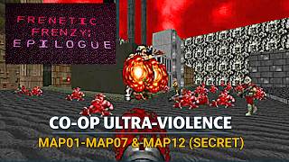 DOOM II – Frenetic Frenzy: Epilogue UV Co‑Op + Secret
