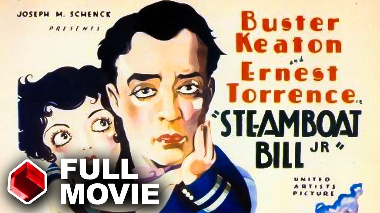 Steamboat Bill, Jr. (1928) | Full Movie | Buster Keaton | Silent Comedy Classic |  FilmCube