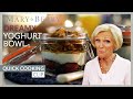 How To Make A Delicious Yoghurt Bowl Breakfast | Mary Berry's Quick Cooking | Mary Berry