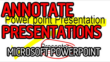 HOW TO ANNOTATE A POWERPOINT PRESENTATION SLIDE SHOW TUTORIAL 2010 - ECDL, BTEC, GCSE, KS3, KS4, KS5
