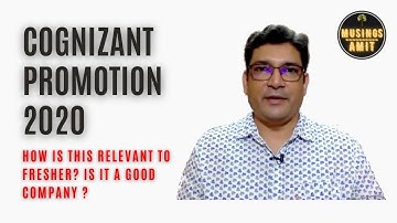 How is cognizant promotion 2020 news relevant to a fresher? Is cognizant a good company to work for?