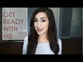 Get Ready with Me ft. Layan B