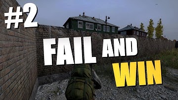 FAIL AND WIN #2 ( DAYZ STANDALONE ) 60 FPS