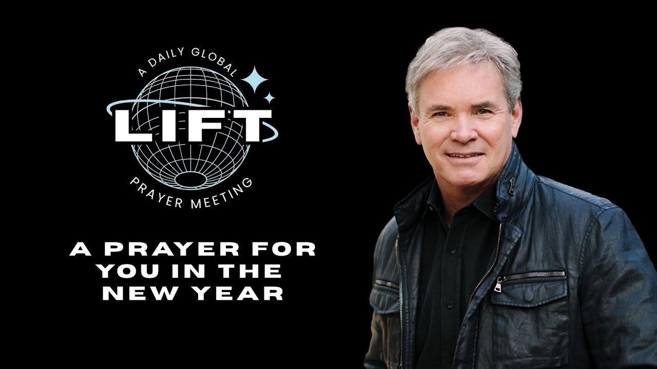 LIFT Daily Prayer: A Prayer For You In The New Year | December 31, 2025