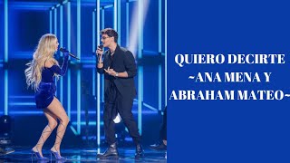 Quiero decirte - Ana Mena y Abraham Mateo (letra)