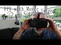 Mavic FPV + Samsung Vr Gear