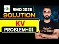 RMO 2025 Problem 1 Solution | KV JNV Region | Full Explanation | VOS