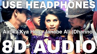 Aapka Kya Hoga Janabe Ali Dhanno 8d Audio Housefull Mika Singh Akshay Kumar