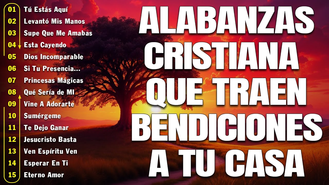 🙏LEVANTO MIS MANOS 🙏 PODEROSAS ALABANZAS CRISTIANAS ADORACION MUSICA CRISTIANA DE ADORACION PARA